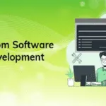 Custom Software Development Companies Custom Software Development Companies