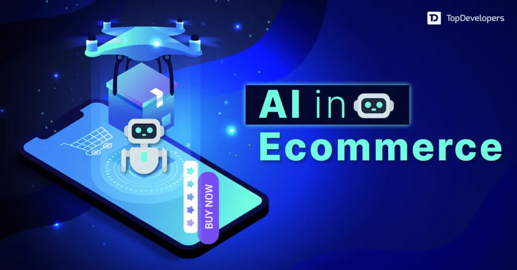 How AI Is Revolutionizing E-Commerce Businesses Grow Faster How AI Is Revolutionizing E-Commerce Businesses Grow Faster
